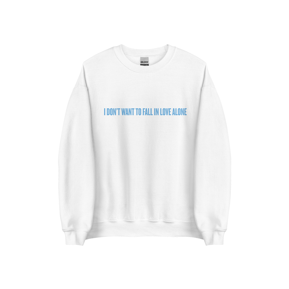 Fall In Love Alone Crewneck